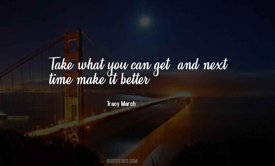 Tracy March Quotes #45958