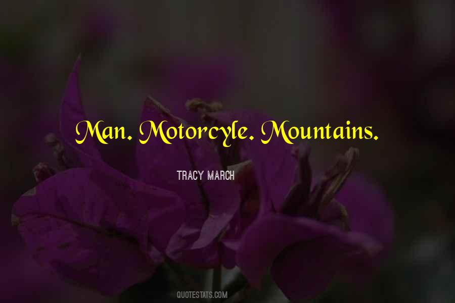 Tracy March Quotes #644735