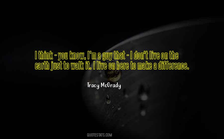 Tracy McGrady Quotes #1499568