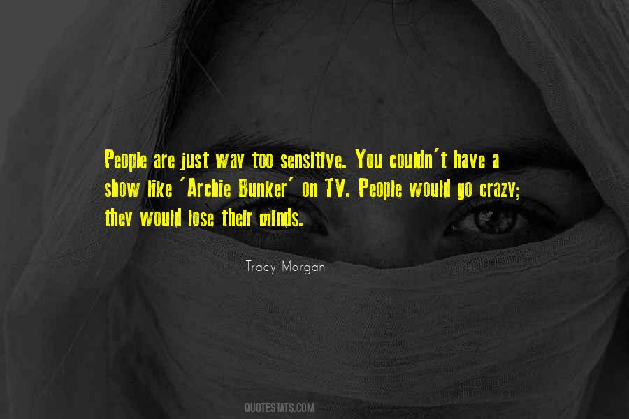 Tracy Morgan Quotes #1026433