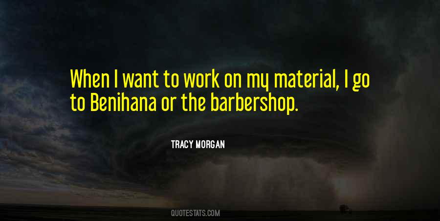 Tracy Morgan Quotes #1256593