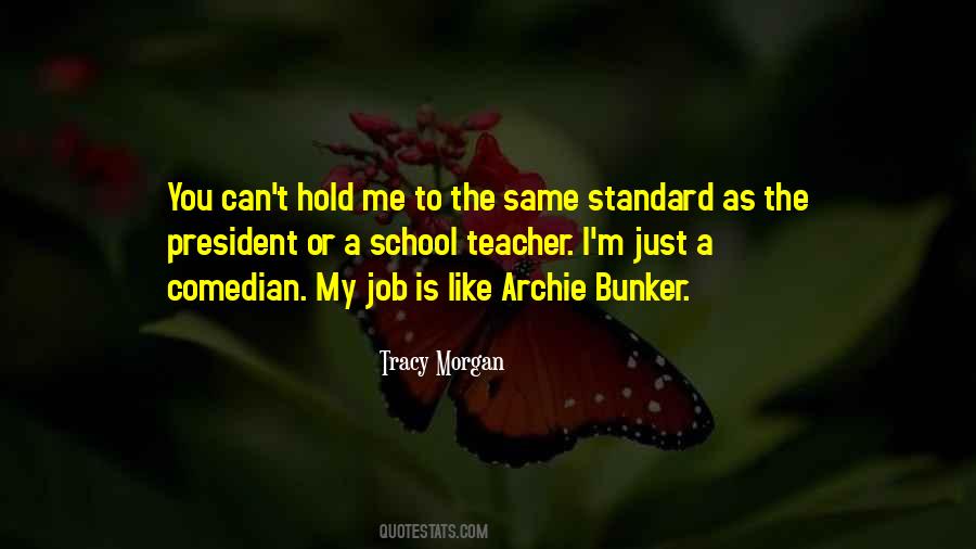 Tracy Morgan Quotes #1391141