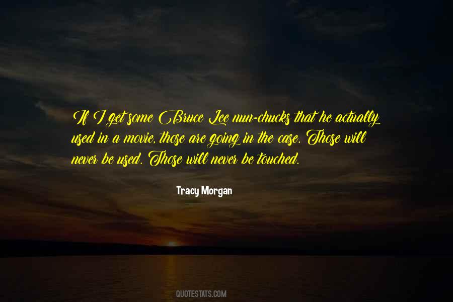 Tracy Morgan Quotes #489285