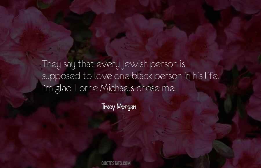 Tracy Morgan Quotes #588480