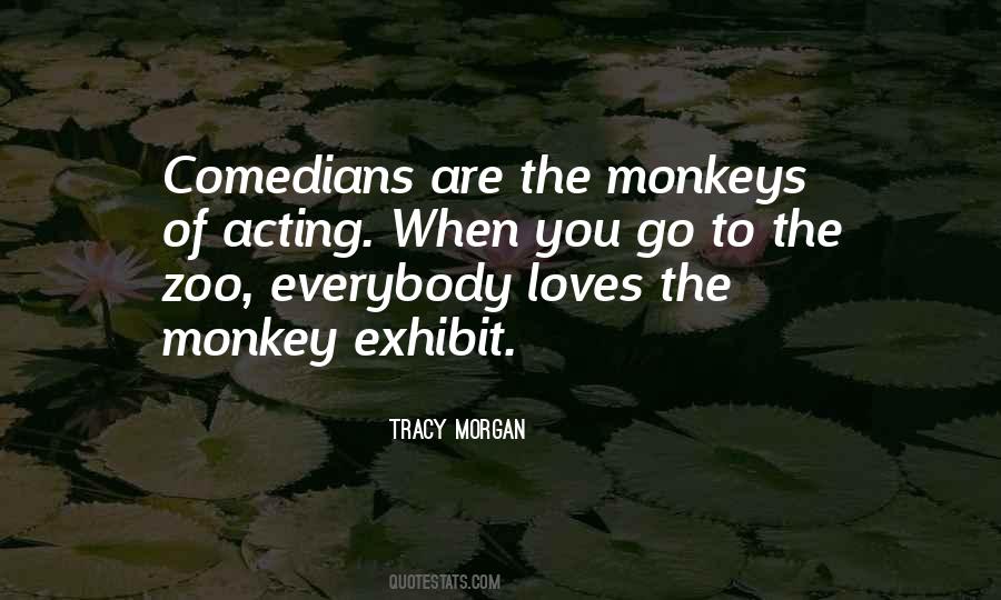 Tracy Morgan Quotes #624898
