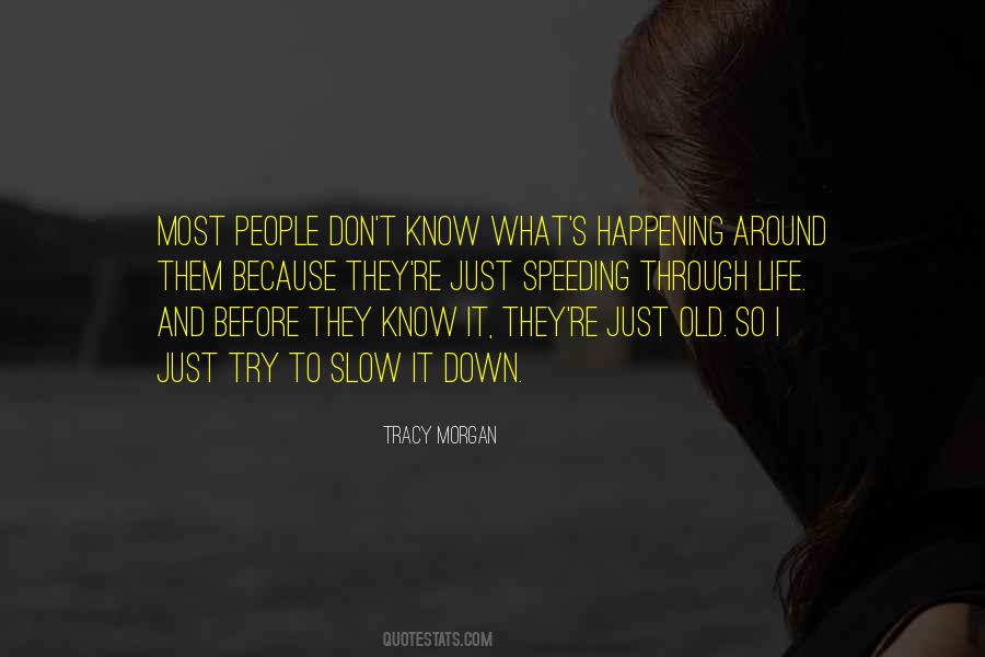 Tracy Morgan Quotes #972971
