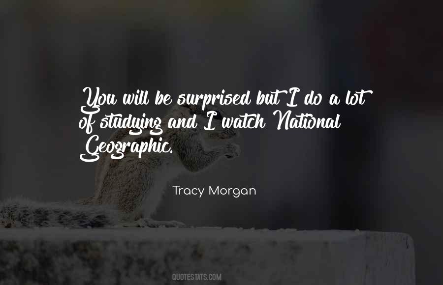 Tracy Morgan Quotes #983600