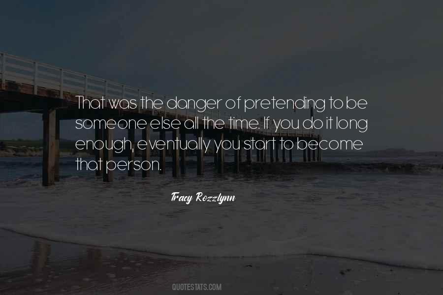 Tracy Rozzlynn Quotes #225834 Tracy Rozzlynn Quotes #225834