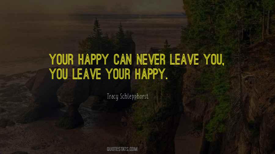 Tracy Schlepphorst Quotes #1768780 Tracy Schlepphorst Quotes #1768780