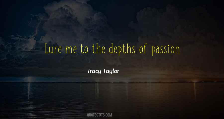 Tracy Taylor Quotes #541910