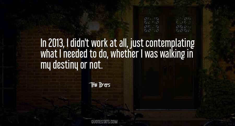 Trai Byers Quotes #1489446