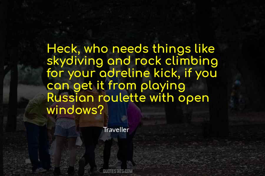 Traveller Quotes #1847451 Traveller Quotes #1847451