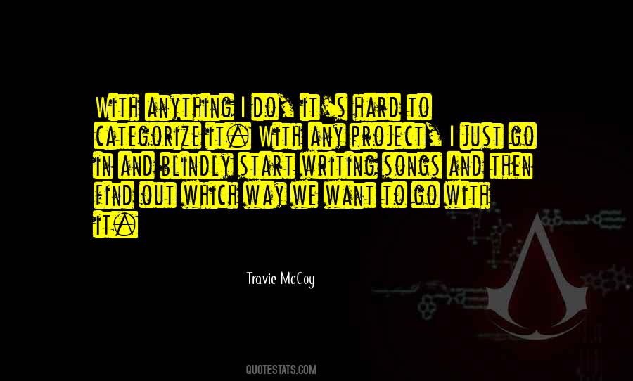 Travie McCoy Quotes #1419996