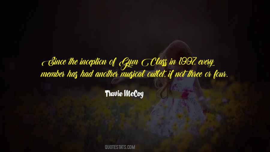 Travie McCoy Quotes #1583296