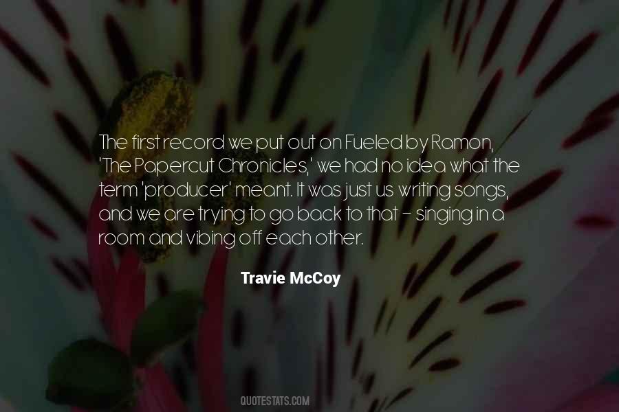 Travie McCoy Quotes #255977