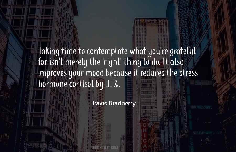 Travis Bradberry Quotes #1215504