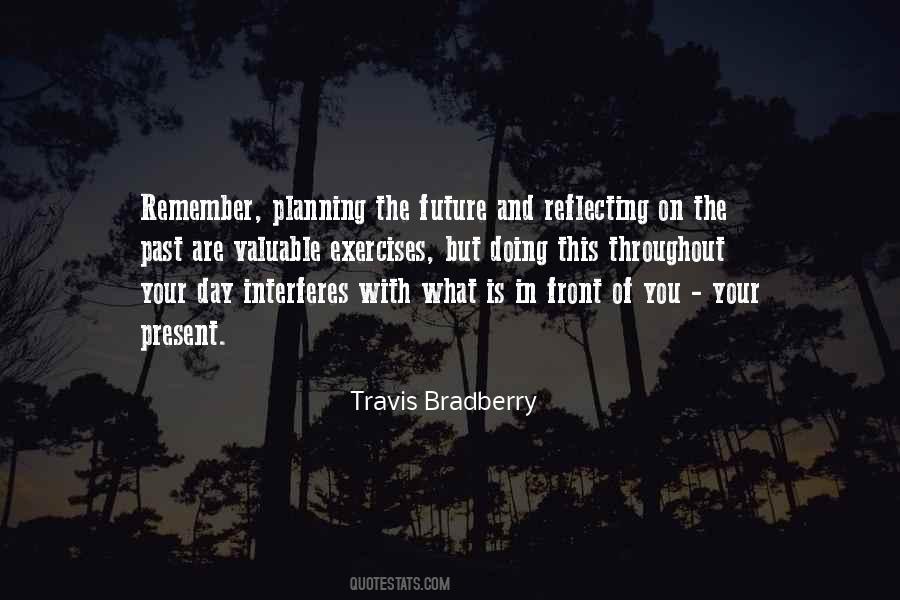 Travis Bradberry Quotes #1318996