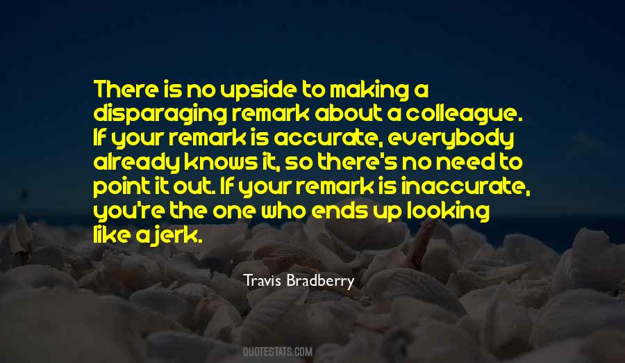 Travis Bradberry Quotes #1578679