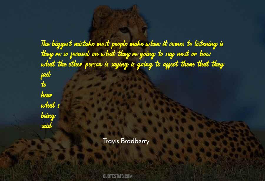 Travis Bradberry Quotes #541147