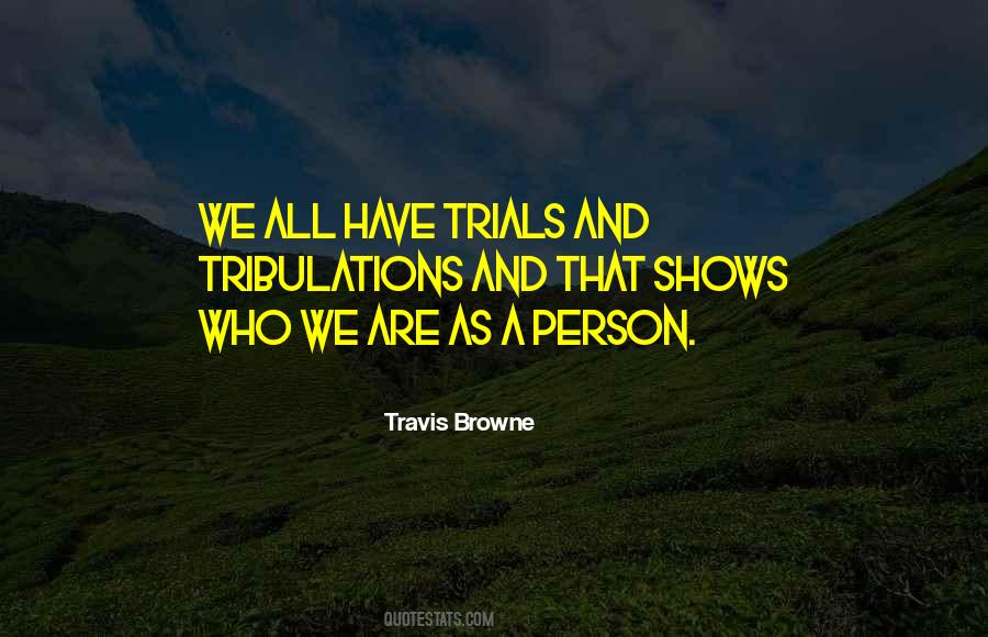 Travis Browne Quotes #809564