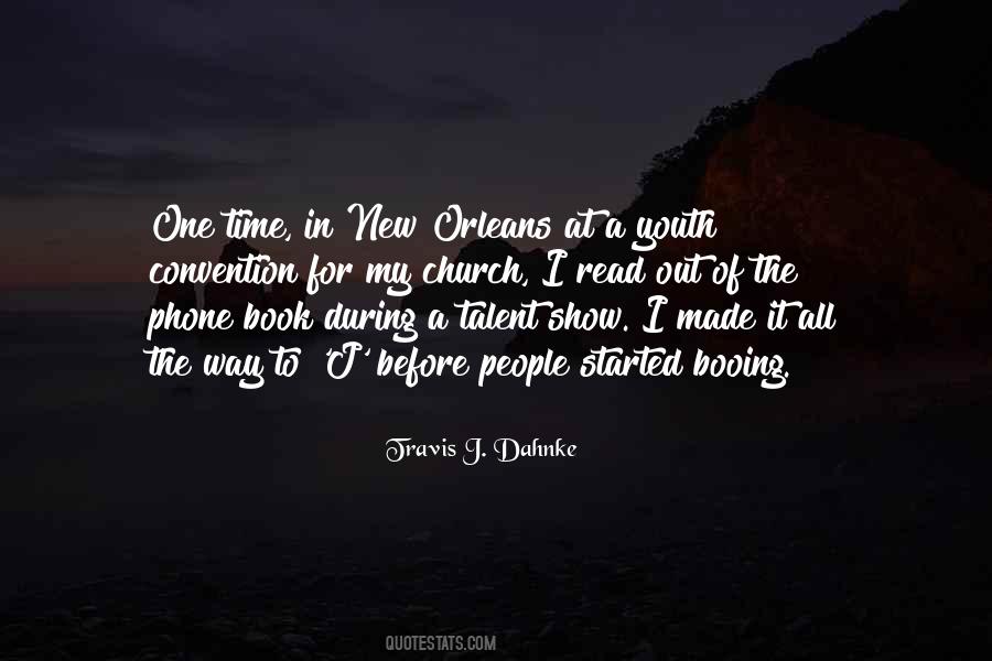 Travis J. Dahnke Quotes #1116159