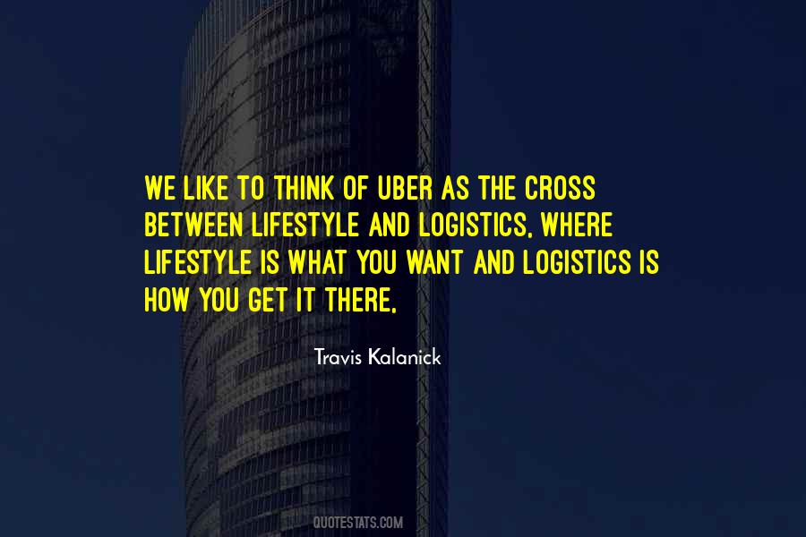 Travis Kalanick Quotes #772111