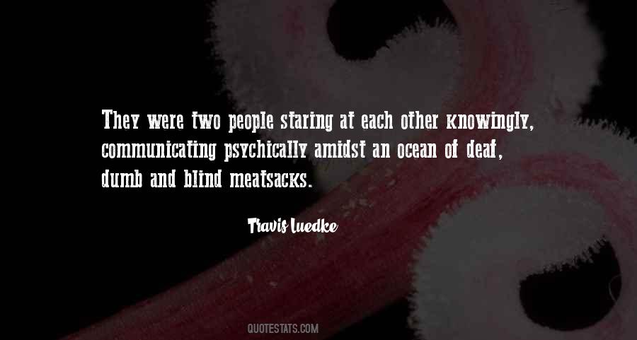 Travis Luedke Quotes #295637