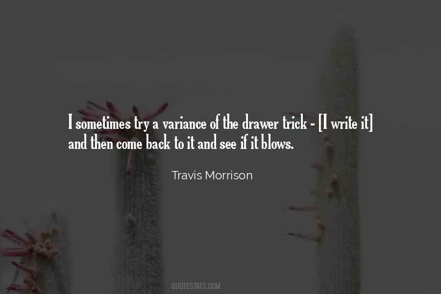 Travis Morrison Quotes #40252