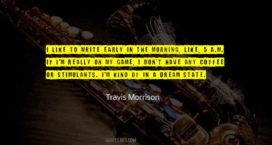 Travis Morrison Quotes #869409