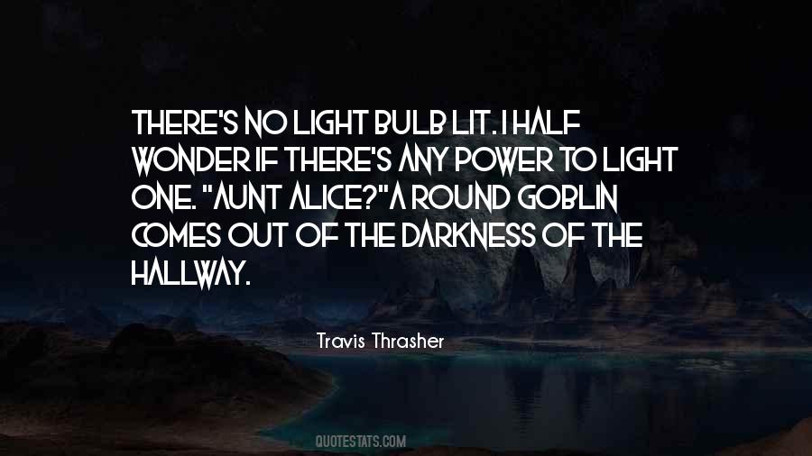 Travis Thrasher Quotes #1347072