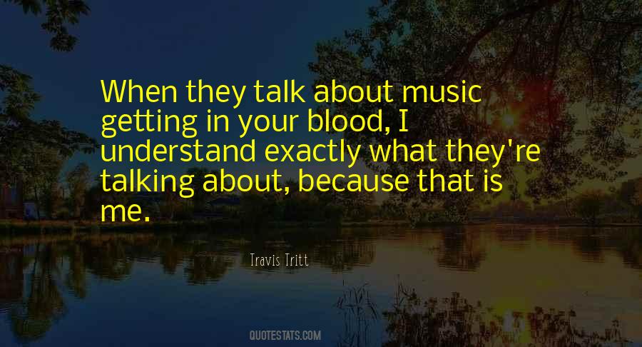 Travis Tritt Quotes #1583942