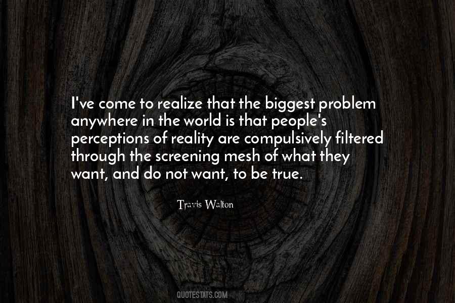 Travis Walton Quotes #338109 Travis Walton Quotes #338109