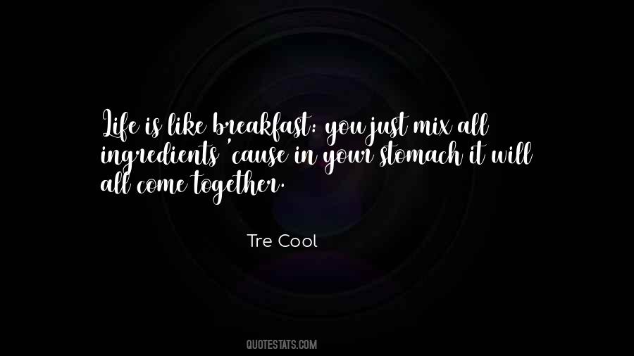 Tre Cool Quotes #152507