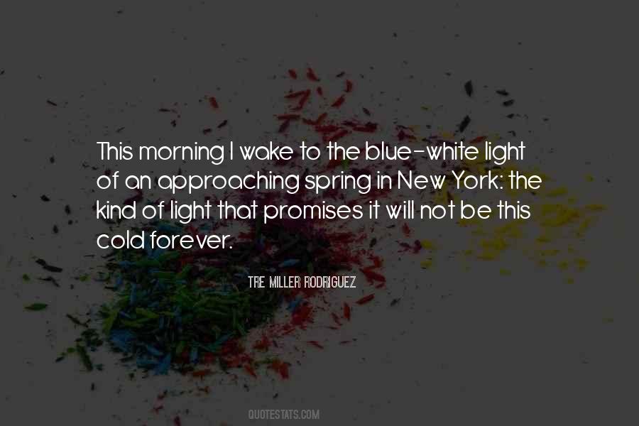 Tre Miller Rodriguez Quotes #1275526 Tre Miller Rodriguez Quotes #1275526