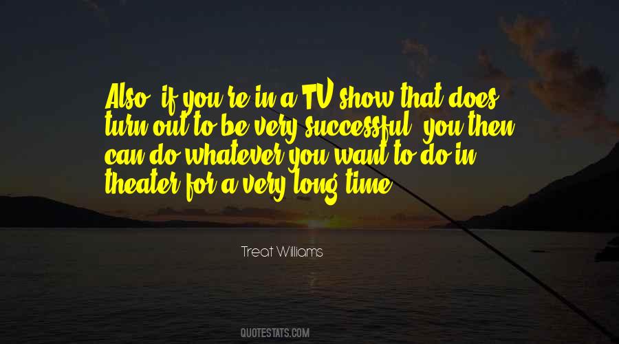 Treat Williams Quotes #1590558