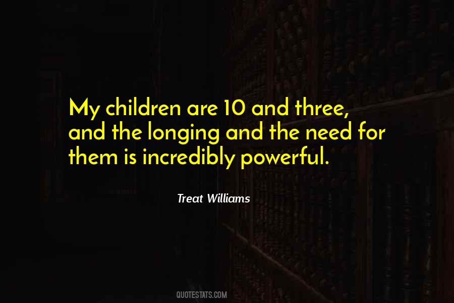 Treat Williams Quotes #1771956