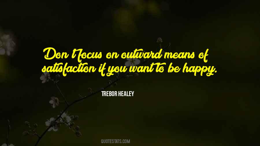 Trebor Healey Quotes #1476581