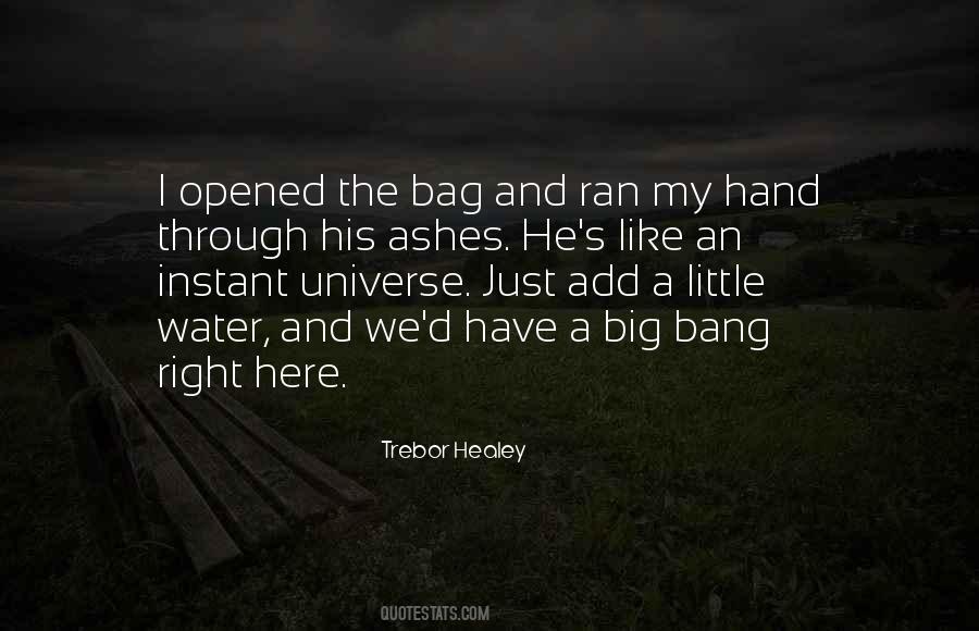 Trebor Healey Quotes #1671692