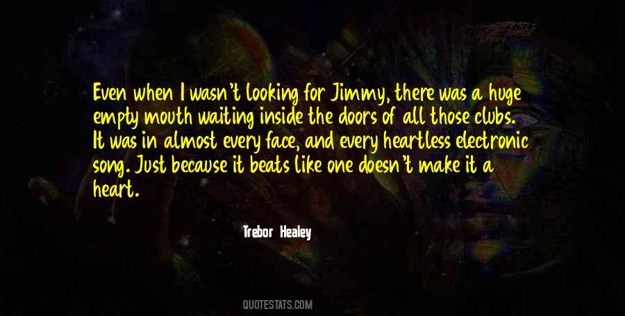 Trebor Healey Quotes #302029