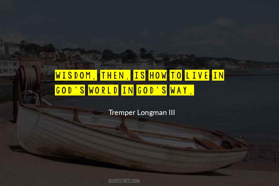 Tremper Longman III Quotes #1317960 Tremper Longman III Quotes #1317960