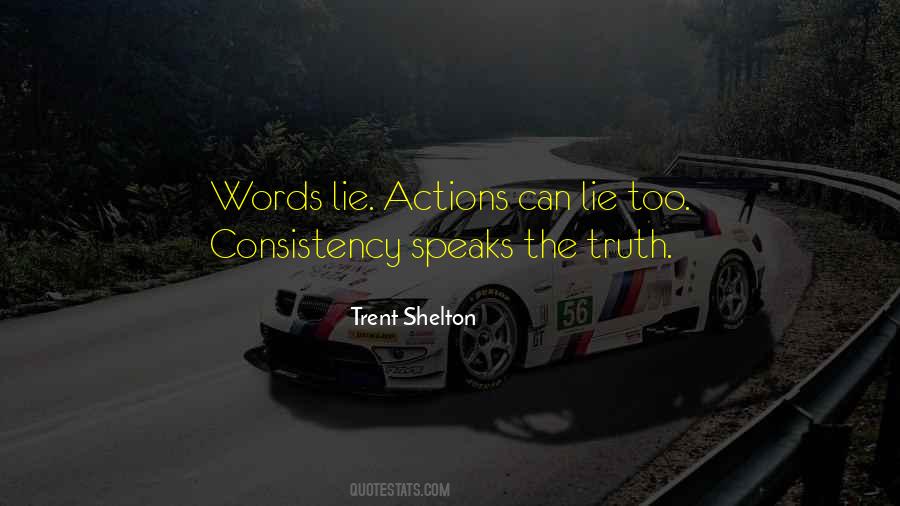 Trent Shelton Quotes #1330944