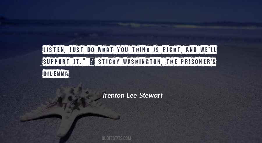 Trenton Lee Stewart Quotes #1577377