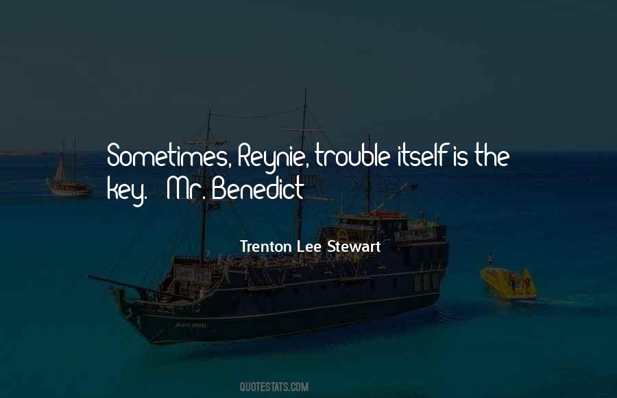 Trenton Lee Stewart Quotes #1632181