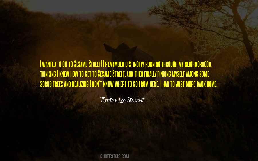 Trenton Lee Stewart Quotes #1663572