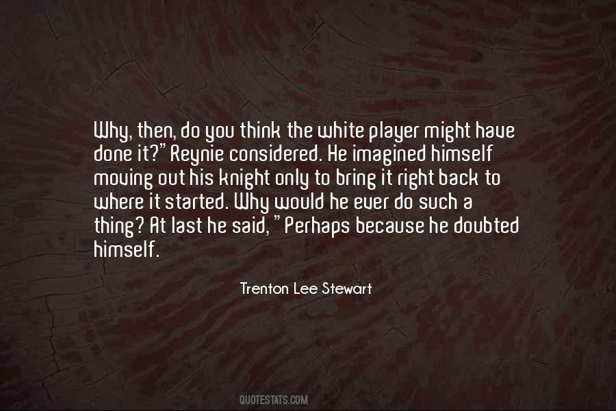 Trenton Lee Stewart Quotes #1731155