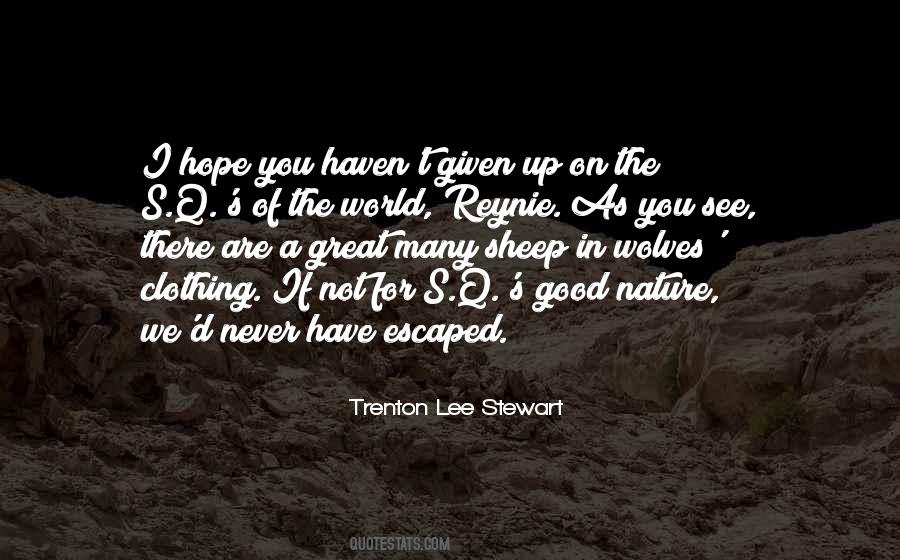 Trenton Lee Stewart Quotes #307141