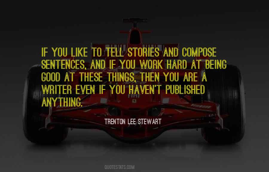 Trenton Lee Stewart Quotes #483282