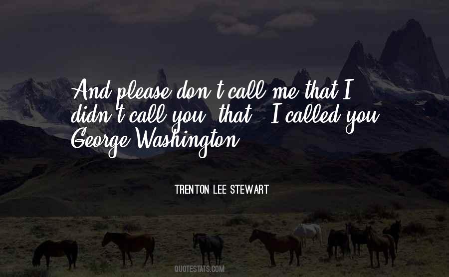 Trenton Lee Stewart Quotes #664233