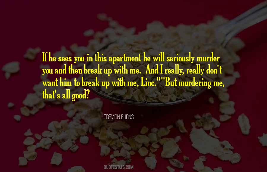 Trevion Burns Quotes #1634684 Trevion Burns Quotes #1634684