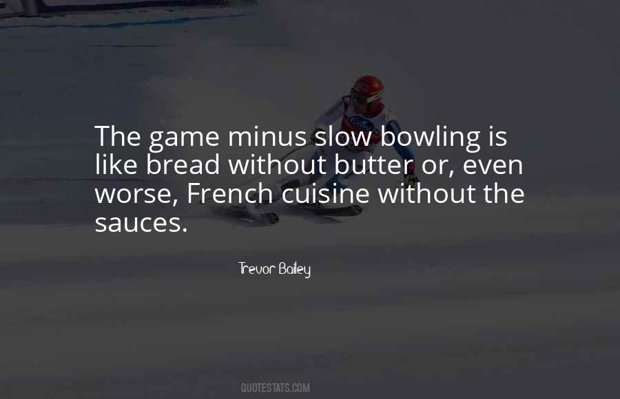 Trevor Bailey Quotes #485279